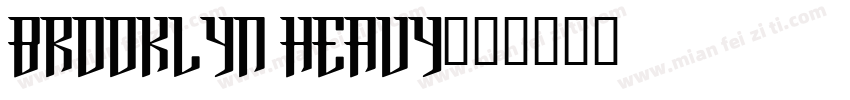 Brooklyn Heavy字体转换